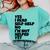 Yes I Read Self-Help No I’m Not Helped Yet Book Lover Comfort Colors Sweatshirt Butter