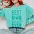 Best Dog Walker Ever Graduation New Shirt Dog Lover Comfort Colors Sweatshirt Chalky Mint