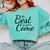 The Best Is Yet To Come Graduation Comfort Colors Sweatshirt Chalky Mint