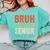 Bruh I'm A Senior Class Of 2026 Graduation Senior 2026 Comfort Colors Sweatshirt Chalky Mint