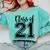Class Of 2021 Senior 21 Cool Graduation Comfort Colors Sweatshirt Chalky Mint