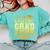 College Grad Class Of 2025 Senior Graduate Graduation Comfort Colors Sweatshirt Chalky Mint