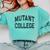 Crazy Sarcastic MUTANT COLLEGE Introvert Anti Social Comfort Colors Sweatshirt Chalky Mint Crazy Sarcastic MUTANT COLLEGE Introvert Anti Social Comfort Colors Sweatshirt Chalky Mint