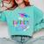 My Daddy Did It Tee Graduation Graduated Dad Proud Children Comfort Colors Sweatshirt Chalky Mint