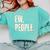 EW People Introvert Sarcastic Graphic Style Comfort Colors Sweatshirt Chalky Mint