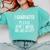 I GRADUATED Please Don’t Make Me Do Stuff Graduation Comfort Colors Sweatshirt Chalky Mint