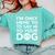 I'm Only Here To Say Hi To Your Dog Introvert Social Anxiety Premium Tri-Blend Comfort Colors Sweatshirt Chalky Mint