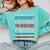 Introvert But Willing To Discuss Politics USA Elections 2024 Comfort Colors Sweatshirt Chalky Mint