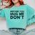 Introverted Joke Before You Hug Me Don't Introvert Sarcastic Comfort Colors Sweatshirt Chalky Mint
