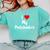 I Love My PreSchool Students Teachers Educators Graduation Comfort Colors Sweatshirt Chalky Mint