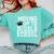 Moving Up To Middle School Elementary School Graduation Comfort Colors Sweatshirt Chalky Mint