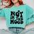 Not In The Mood Anti Social Introvert Sarcastic Retro Comfort Colors Sweatshirt Chalky Mint