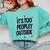 Too Peopley Outside Introvert Quote Comfort Colors Sweatshirt Chalky Mint