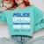 Police Officer Saying Academy Graduation Women Men Comfort Colors Sweatshirt Chalky Mint