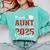 Proud Aunt Of a Class Of 2025 Graduate For Graduation Comfort Colors Sweatshirt Chalky Mint