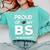 Proud Of My BS In Biology Graduation T-Shirt Comfort Colors Sweatshirt Chalky Mint