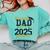 Proud Dad Of a 2025 Senior Graduation Comfort Colors Sweatshirt Chalky Mint