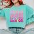 Proud Mom Of a 2025 Graduate Class Senior Graduation Mother Comfort Colors Sweatshirt Chalky Mint