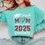 Proud Mom Of 2025 Senior Graduate Matching Family Graduation Comfort Colors Sweatshirt Chalky Mint