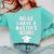 Relax I Have a Master's Degree Graduation Comfort Colors Sweatshirt Chalky Mint