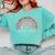 School Nurse Appreciation Rainbow Graduation Medical Nursing Comfort Colors Sweatshirt Chalky Mint