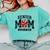 Senior Mom 2025 Cheer Mama Class Of 2025 Graduation Comfort Colors Sweatshirt Chalky Mint