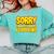 Sorry Im Not Good At Peopleing Introvert Comfort Colors Sweatshirt Chalky Mint