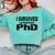 I Survived My Boyfriend's PhD Graduation T-Shirt Comfort Colors Sweatshirt Chalky Mint
