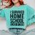 I Survived Home School Class Of 2018 Graduation Comfort Colors Sweatshirt Chalky Mint