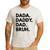 Dada Daddy Dad Bruh Dad Names Men's Casual T-Shirt White