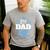 2nd Time Dad It's A Boy Dad Again Second Baby Announce Men's Casual T-Shirt Sport Grey