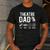 Theatre Dad Pay Drive Theatre Actress Dad Theater Father Men's Casual T-Shirt Dark Grey Theatre Dad Pay Drive Theatre Actress Dad Theater Father Men's Casual T-Shirt Dark Grey