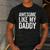 Awesome Like My Daddy Shirt Son Daughter Fathers Day Men's Casual T-Shirt Dark Grey