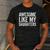 Awesome Like My Daughters Shirt Men Dad Fathers Day Men's Casual T-Shirt Dark Grey