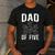 Dad Of Five Father Of 5 Proud Dad Of 5 Father Of Five Men's Casual T-Shirt Dark Grey Dad Of Five Father Of 5 Proud Dad Of 5 Father Of Five Men's Casual T-Shirt Dark Grey