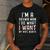 Dad Husband I'm A Grown Man I Do What My Wife Wants Men's Casual T-Shirt Dark Grey