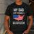 My Dad Just Became A US Citizen Proud New American Citizen Men's Casual T-Shirt Dark Grey