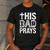 This Dad Pray Religious Vintage Father's Day Christian Daddy Men's Casual T-Shirt Dark Grey