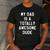 My Dad Is A Totally Awesome Dude T-Shirt Men's Casual T-Shirt Dark Grey