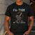 Fathor Dad Father Father's Day Classic Fit Short Sleeve T-Shirt Size Small Men's Casual T-Shirt Dark Grey