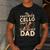 My Favorite Cello Player Calls Me Dad Fathers Day Men's Casual T-Shirt Dark Grey