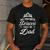 My Favorite Princess Calls Me Dad Daddy Fathers Day Men's Casual T-Shirt Dark Grey