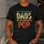 Only The Greatest Dads Get Promoted To Pop Men's Casual T-Shirt Dark Grey