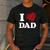 I Love Dad Men's Casual T-Shirt Dark Grey I Love Dad Men's Casual T-Shirt Dark Grey
