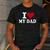 I Love My Dad Men's Casual T-Shirt Dark Grey