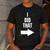 I Did That Shirt Pregnant Dad T-Shirt Men's Casual T-Shirt Dark Grey