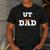 UT Austin Dad Shirt Ut Austin Dad Men's Casual T-Shirt Dark Grey