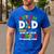 Autism Dad Puzzle Ribbon Proud Son Hero Autism Awareness Men's Casual T-Shirt Royal Blue Autism Dad Puzzle Ribbon Proud Son Hero Autism Awareness Men's Casual T-Shirt Royal Blue