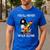 Autism Dad Support Alone Puzzle You'Ll Never Walk Men's Casual T-Shirt Royal Blue Autism Dad Support Alone Puzzle You'Ll Never Walk Men's Casual T-Shirt Royal Blue