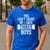 You Can't Scare Me I Have Three Boys Sons Mom Dad Men's Casual T-Shirt Royal Blue
